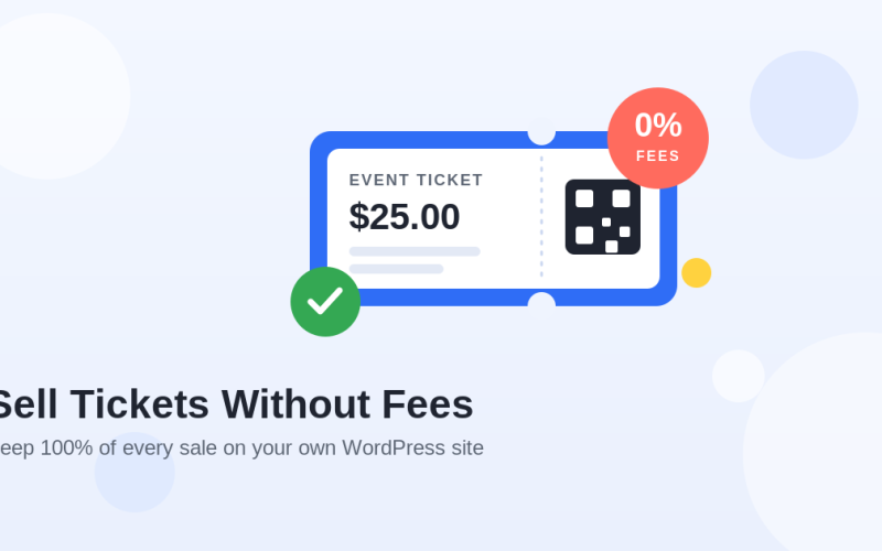 Flat illustration of a blue event ticket priced $25.00 with a QR code, a coral 0% fees badge and a green checkmark, with the title Sell Tickets Without Fees on a light blue background.
