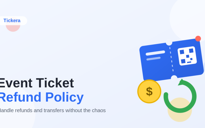 Flat illustration of a blue event ticket with a QR code, a gold dollar coin, and a green circular refund arrow, with the title Event Ticket Refund Policy