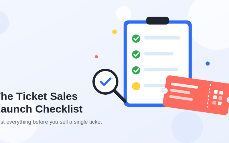 Flat illustration of a clipboard checklist with green check marks, a magnifying glass with a check mark, and an event ticket with a QR code, titled The Ticket Sales Launch Checklist