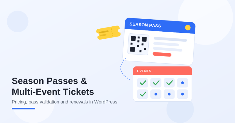 Flat illustration of a season pass card with a QR code linked to an events calendar with green check marks, titled Season Passes and Multi-Event Tickets