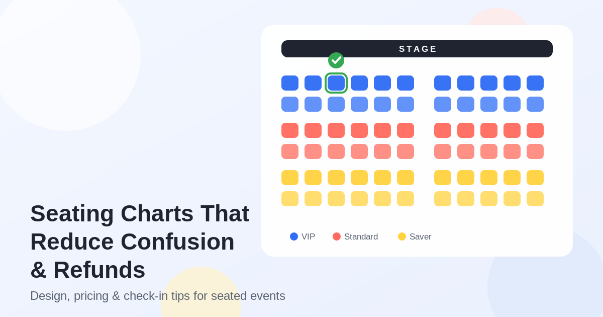Flat illustration of an event seating chart with a stage, color-coded VIP, Standard and Saver seat zones, and one selected seat marked with a green check