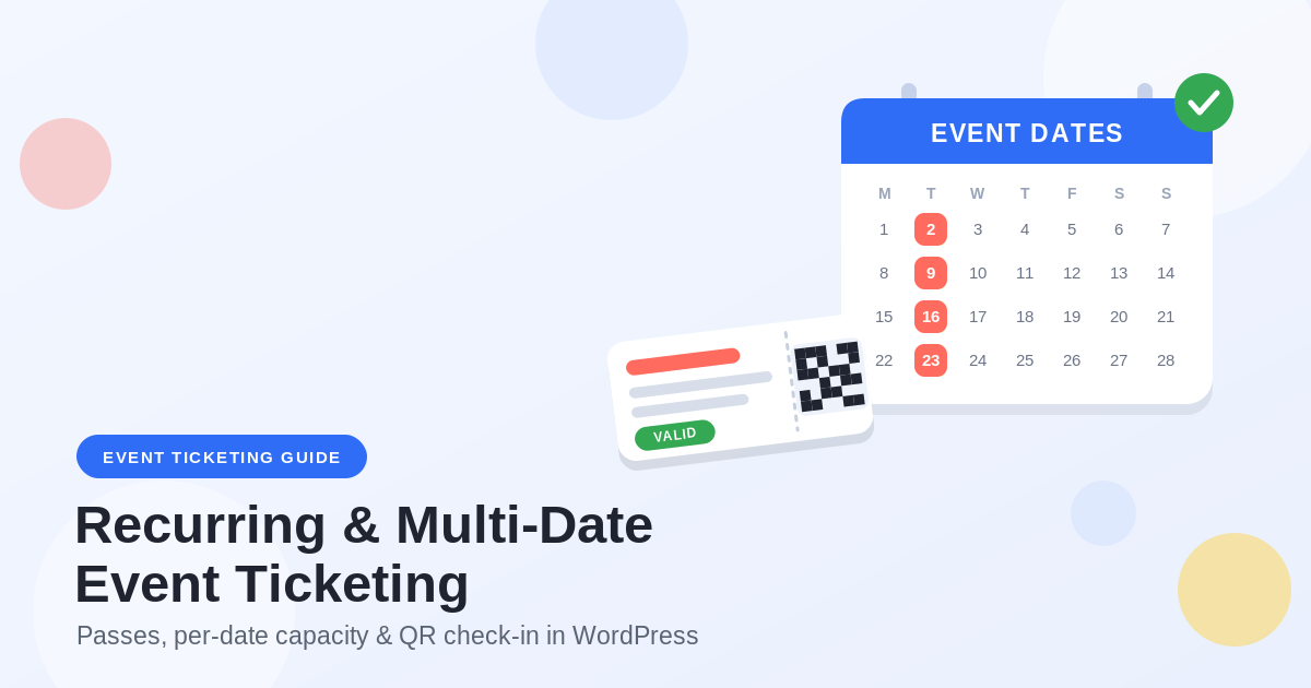 Flat illustration of a calendar with a recurring weekly column highlighted (2, 9, 16, 23) and a QR-code event ticket marked valid, beside the title Recurring & Multi-Date Event Ticketing.
